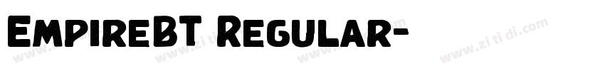 EmpireBT Regular字体转换 EmpireBT Regular字体转换